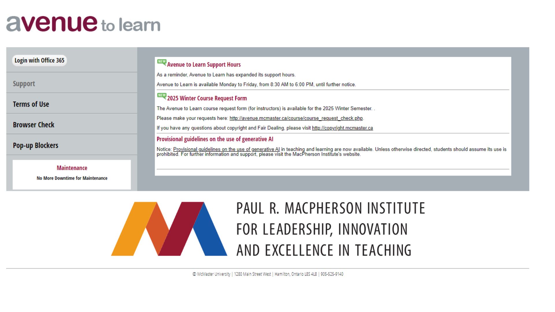 Screenshot of the Avenue to Learn webpage featuring support hours, a course request form notice, and provisional guidelines, alongside a logo of the Paul R. MacPherson Institute.